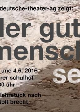 „Der gute Mensch von Sezuan“ (deutsche Theater-AG, 2016)