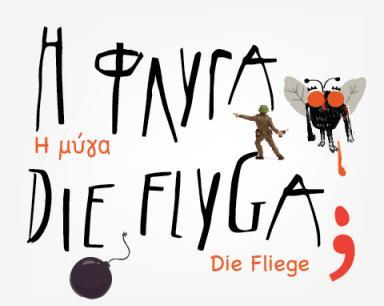 „Die Flyga“. Was für ein Theater!